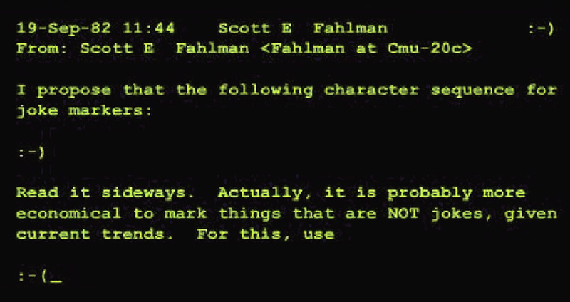 Text of Fahlman’s original post proposing the smiley. Photo courtesy of the School of Computer Science / Carnegie Mellon University.
